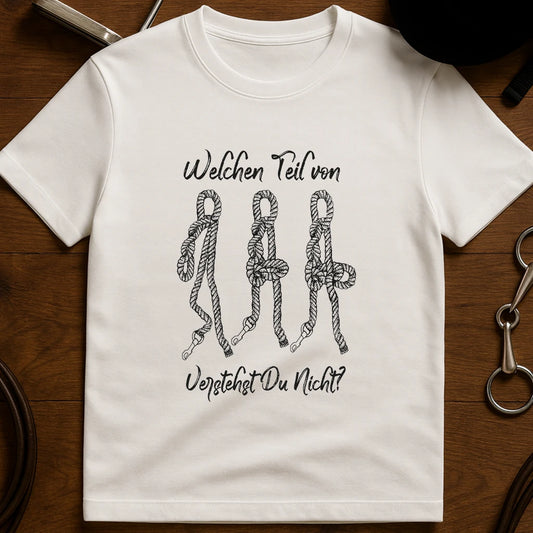White equestrian rope knot print cotton t-shirt with German "Welchen Teil von" text, front view casual horse tee